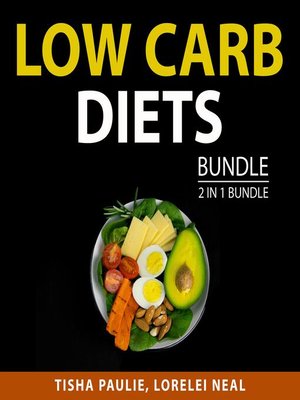 cover image of Low Carb Diets Bundle, 2 in 1 Bundle